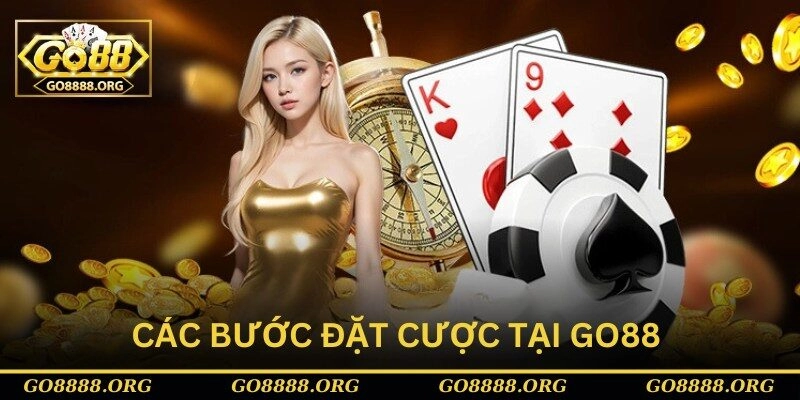 Các bước đặt cược baccarat tại Go88 Các bước đặt cược baccarat tại Go88