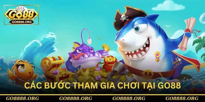 Hướng dẫn các bước tham gia chơi tại Go88 Hướng dẫn các bước tham gia chơi tại Go88