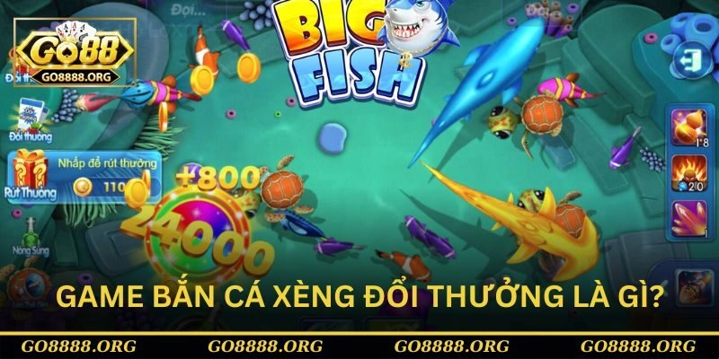 Game bắn cá xèng đổi thưởng là gì? Game bắn cá xèng đổi thưởng là gì?