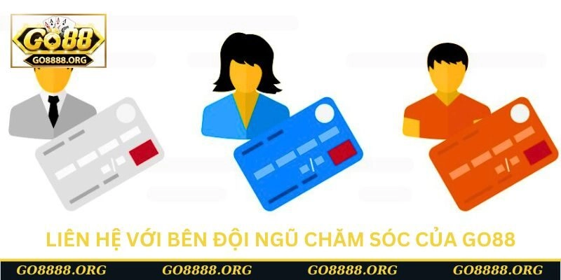 Liên hệ với bên đội ngũ chăm sóc của cổng game Liên hệ với bên đội ngũ chăm sóc của cổng game