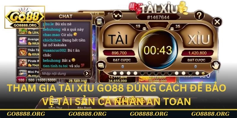 Tham gia tài xỉu Go88 đúng cách để bảo vệ tài sản cá nhân an toan Tham gia tài xỉu Go88 đúng cách để bảo vệ tài sản cá nhân an toan