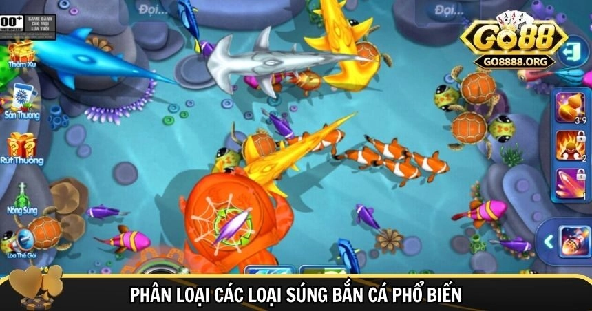 Phân hạng các loại súng trong bắn cá